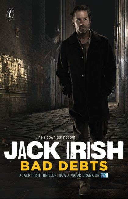 Bad Debts The First Jack Irish Thriller tie-in Kindle Editon