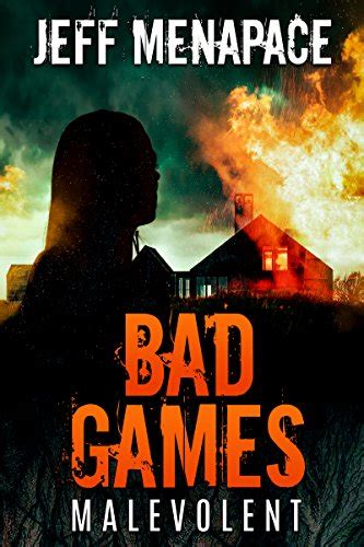 Bad Games Malevolent A Dark Psychological Thriller Bad Games Series Book 4 Epub
