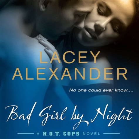 Bad Girl By Night A HOT Cops Novel PDF