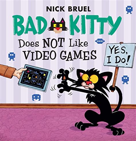 Bad Kitty Does Not Like Video Games Turtleback School and Library Binding Edition Doc