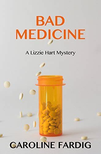 Bad Medicine The Lizzie Hart Mysteries Volume 3 Kindle Editon