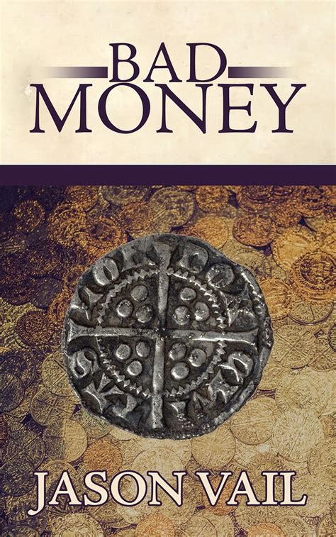 Bad Money A Stephen Attebrook mystery Volume 6 Kindle Editon