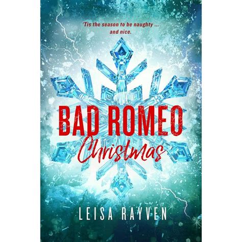 Bad Romeo Christmas A Starcrossed Anthology Volume 4 Kindle Editon