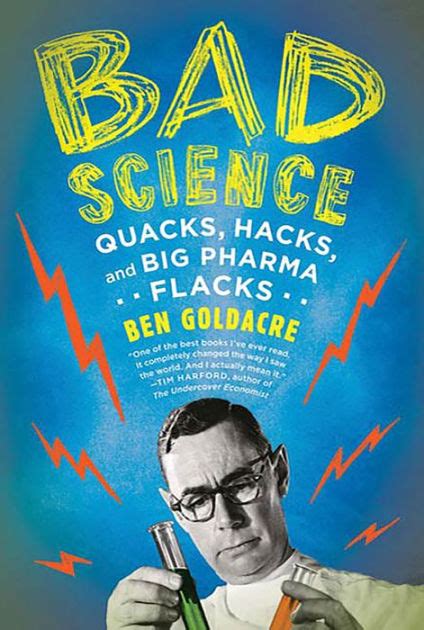 Bad Science Quacks Hacks and Big Pharma Flacks Kindle Editon