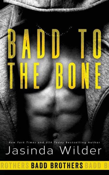 Badd to the Bone Badd Brothers Volume 3 Kindle Editon