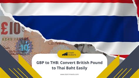 Baht to British Pound: The Ultimate Conversion Guide for 2023