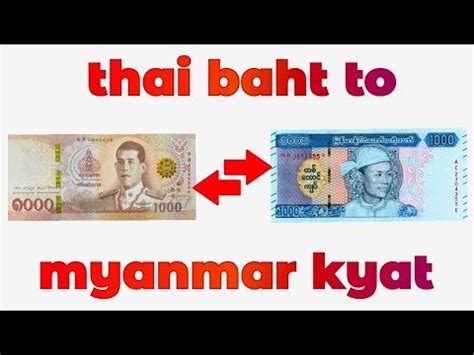 Baht to Kyat: A Comprehensive Guide to Currency Exchange