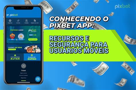 Baixar PixBet: O Guia Definitivo para Apostar com PIX