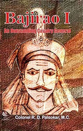 Bajirao-I An Outstanding Cavalry General 1st Published Doc