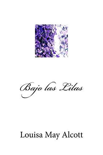 Bajo las Lilas Spanish Edition Reader