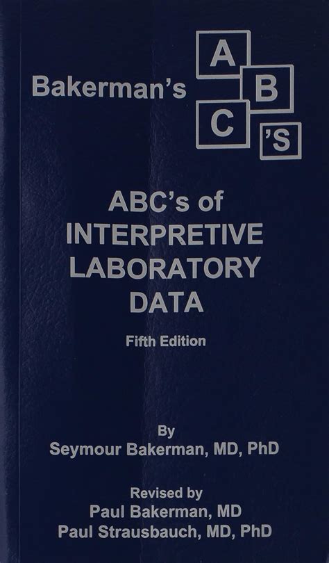 Bakermans ABCs Interpretive Laboratory Data Kindle Editon