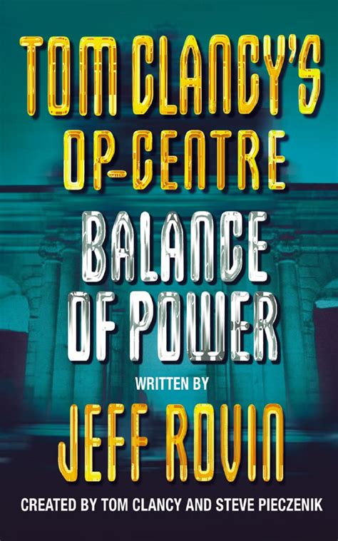 Balance of Power Tom Clancy s Op-Center Book 5 Doc