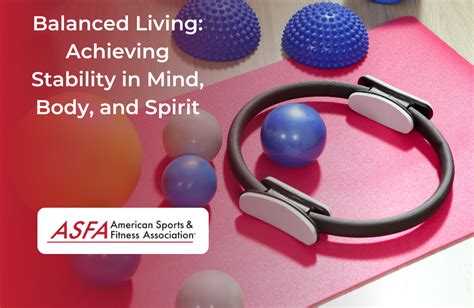 Balanced Living: Achieving Harmony in Body, Mind, and Spirit