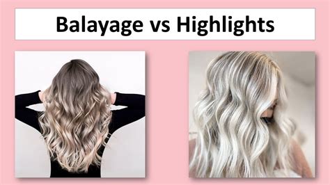 Balayage vs Highlights: A Detailed Side-by-Side Comparison