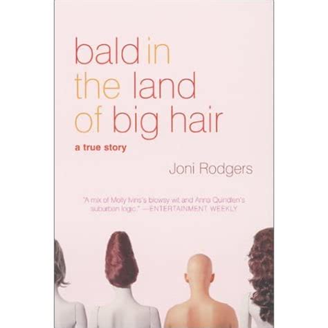 Bald in the Land of Big Hair A True Story Doc
