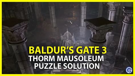 Baldur's Gate 3: Exploring Thorm's Mausoleum