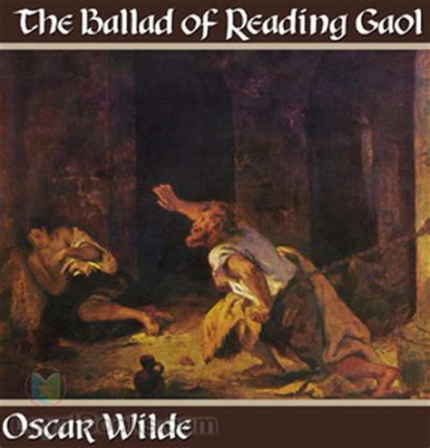 Ballad of Reading Gaol: A Haunting Elegy on Injustice and the Human Spirit