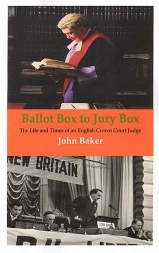 Ballot Box to Jury Box The Life and Times of an English Crown Court Judge Epub