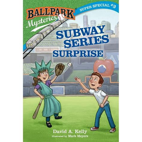 Ballpark Mysteries Super Special 3 Subway Series Surprise