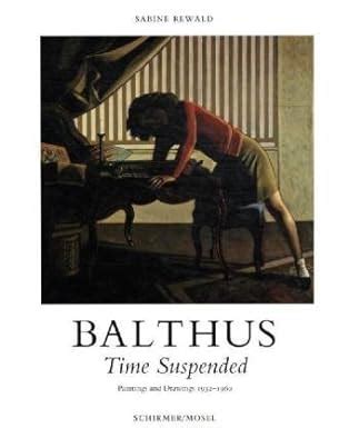 Balthus Time Suspended