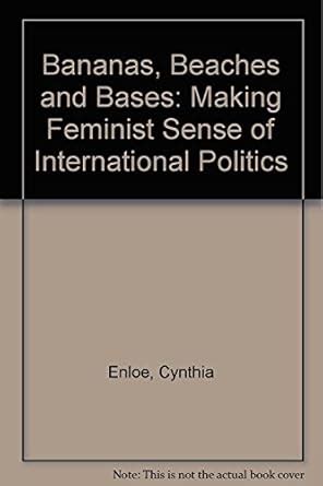 Bananas.Beaches.and.Bases.Making.Feminist.Sense.of.International.Politics Ebook Kindle Editon