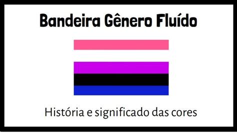 Bandeira Gênero Fluido: Um Guia Compreensivo