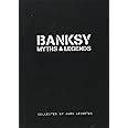 Banksy Myths and Legends A Collection of the Unbelievable and the Incredible Epub