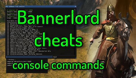 Bannerlord Console Commands: 101