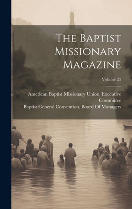 Baptist Reporter and Missionary Intelligencer Volume 25 PDF