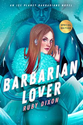 Barbarian Lover A SciFi Alien Romance Ice Planet Barbarians Book 3 Kindle Editon