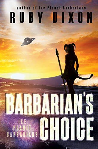 Barbarian s Choice Ice Planet Barbarians Reader