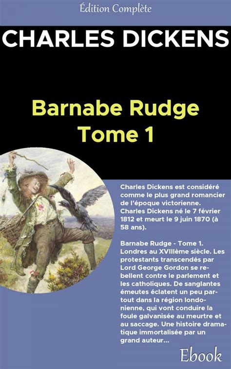 Barnaby Rudge Barnabé Rudge Tome I Annoté et Illustré Tome I French Edition