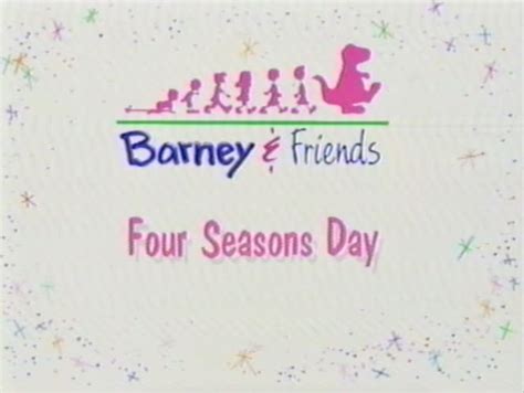 Barney Four Seasons Day: A Homage to a Television Icon