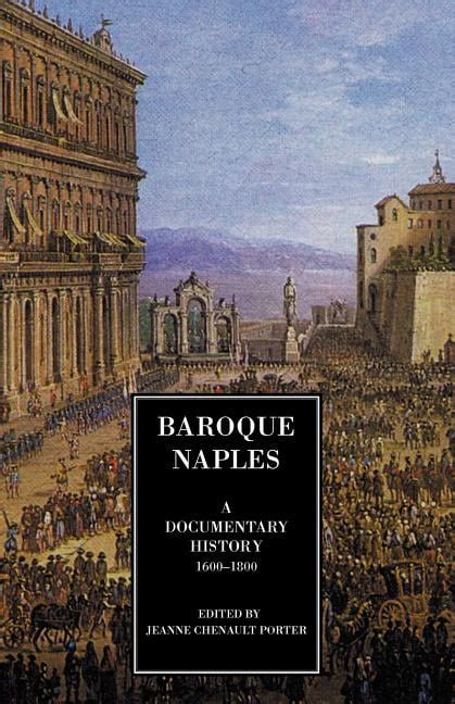 Baroque Naples A Documentary History Epub