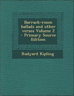 Barrack-room ballads and other verses Vol II Reader