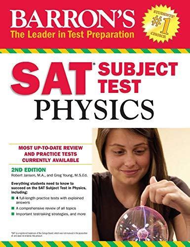 Barron s SAT Subject Test Physics 2nd Edition Doc