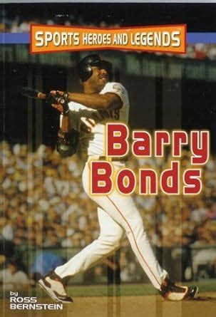 Barry Bonds (Sports Heroes and Legends) Ebook PDF