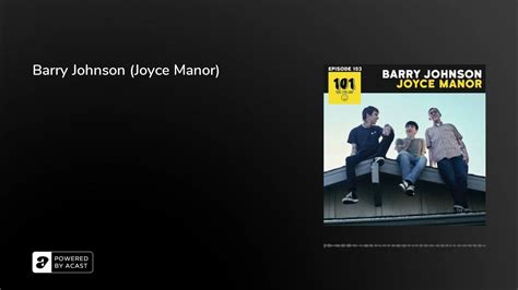 Barry Johnson and Joyce Manor: A Symphony of Sound and Emotion