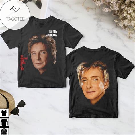 Barry Manilow Shirt: The Ultimate Guide to Finding the Perfect One