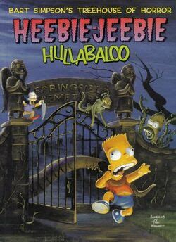 Bart Simpson s Treehouse of Horror Heebie-Jeebie Hullabaloo Kindle Editon