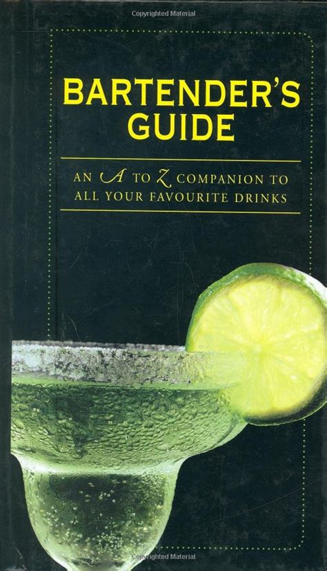 Bartender s Guide An A to Z Companion to All Your Favourite Drinks Epub