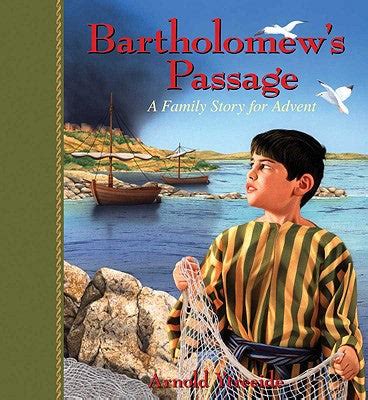 Bartholomew s Passage A Family Story for Advent