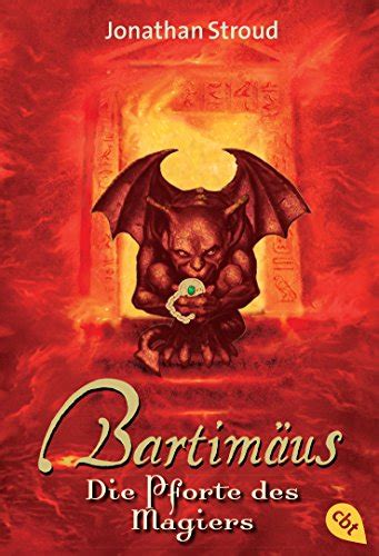 Bartimäus Die Pforte des Magiers Die BARTIMÄUS-Reihe 3 German Edition
