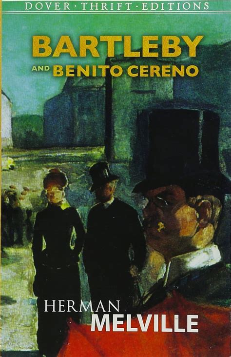 Bartleby and Benito Cereno Kindle Editon