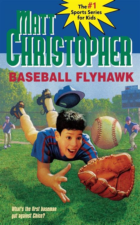 Baseball Flyhawk Matt Christopher Sports Classics