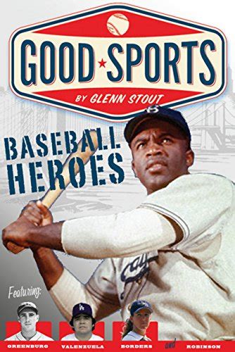 Baseball Heroes Good Sports