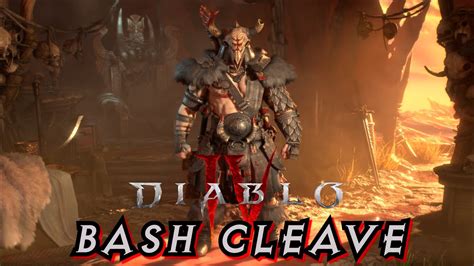 Bash Cleaves Diablo 4: A Guide to Devastating Success