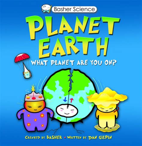 Basher Science Planet Earth What planet are you on Kindle Editon