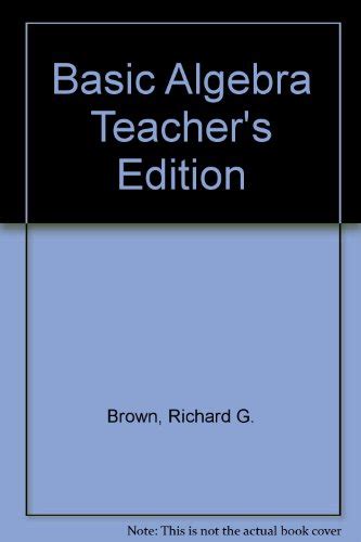 Basic Algebra Teacher s Edition Doc