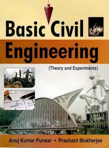 Basic Civil Engineering Theory and Experiments Reader